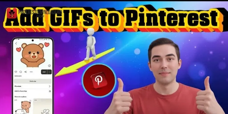 Cách tải GIF lên Pinterest nhanh chóng