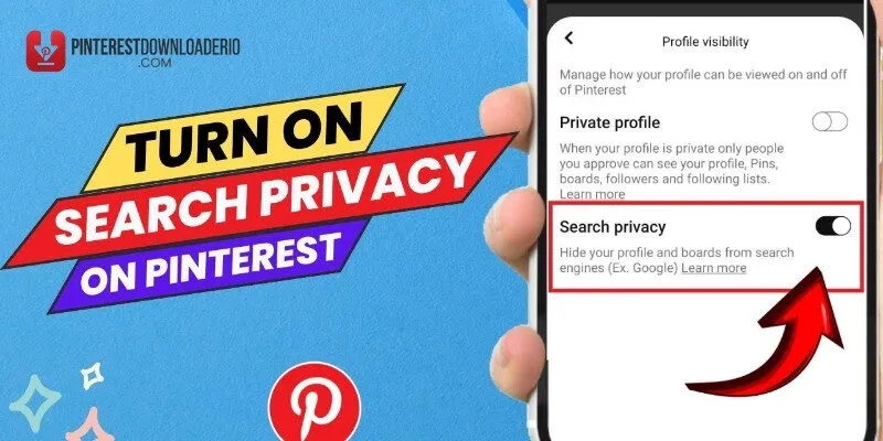 Cách Tắt Chế Độ Riêng Tư Trên Pinterest Cho Người Mới